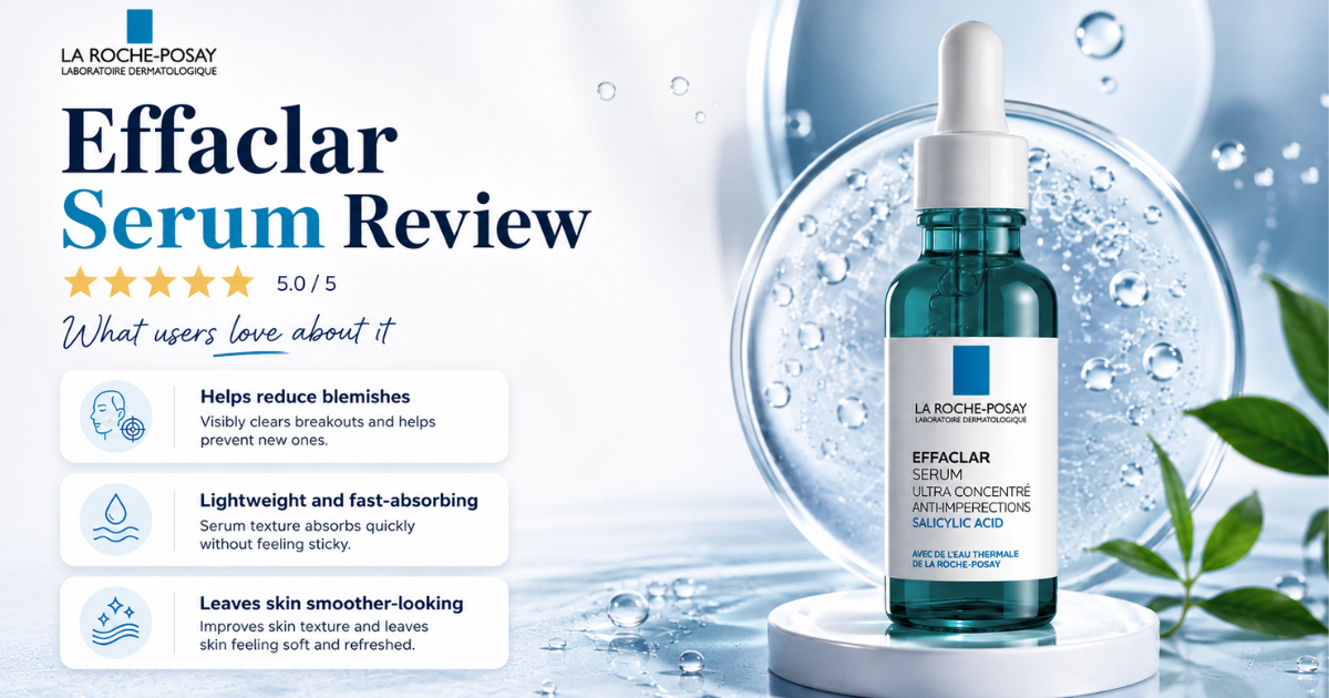 Dermatologist-recommended Effaclar Serum for acne